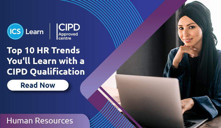 Top 10 HR Trends You Ll Learn With A CIPD Qualification 2
