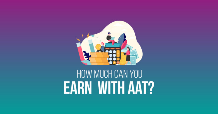 How Much Can You Earn With Aat Blog Header